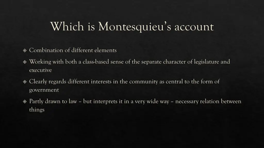 which is montesquieu s account