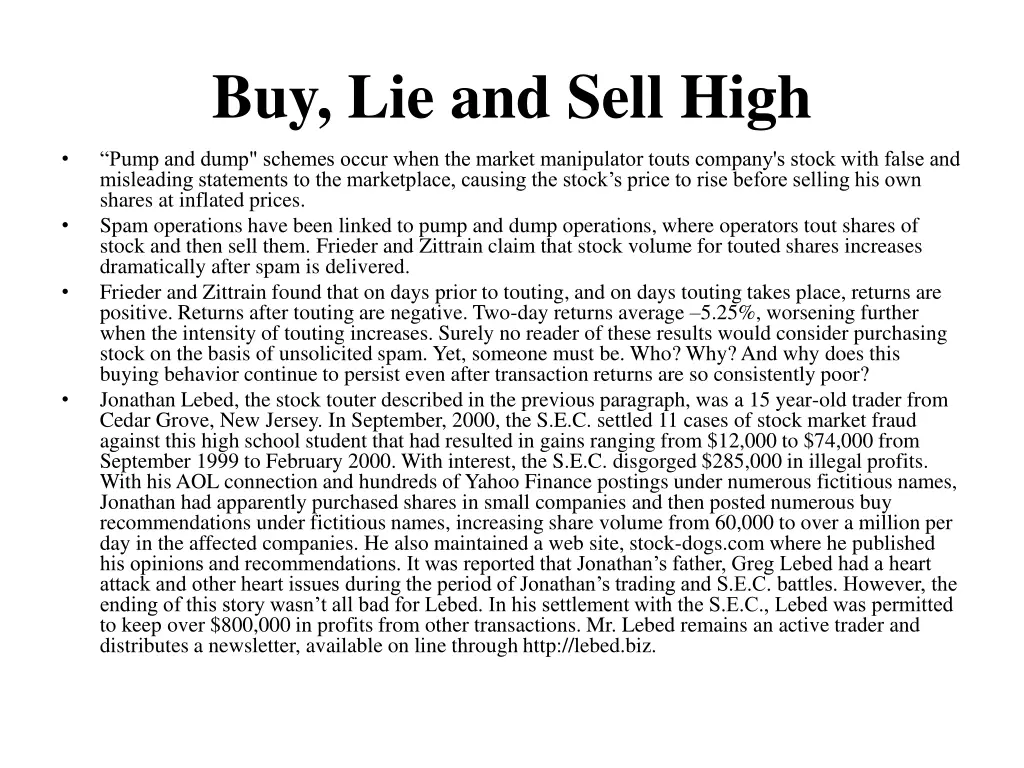 buy lie and sell high