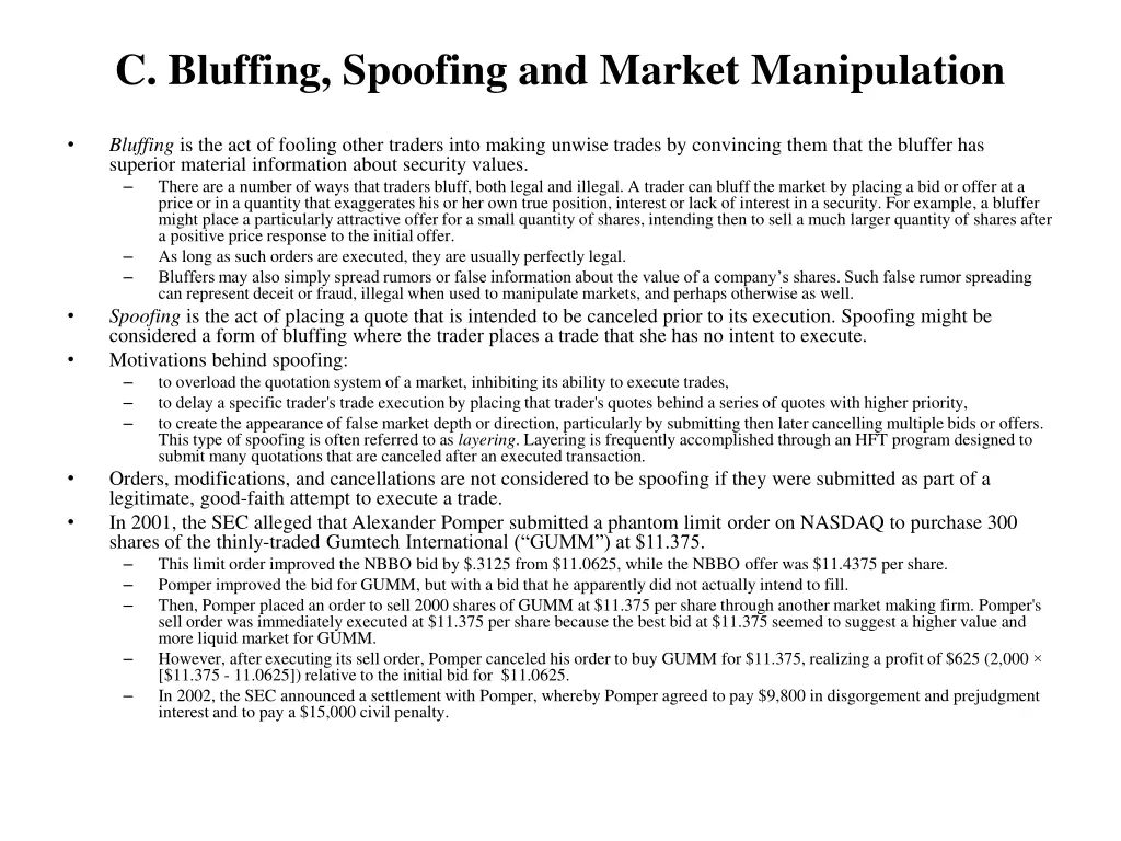 c bluffing spoofing and market manipulation