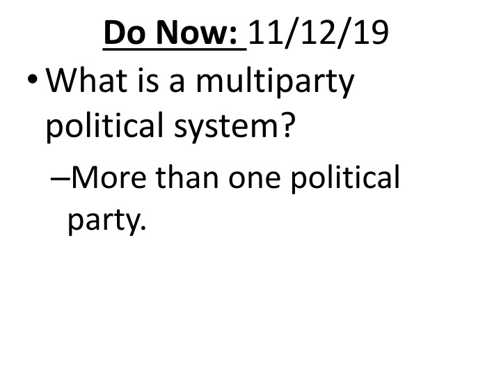 do now 11 12 19 what is a multiparty political