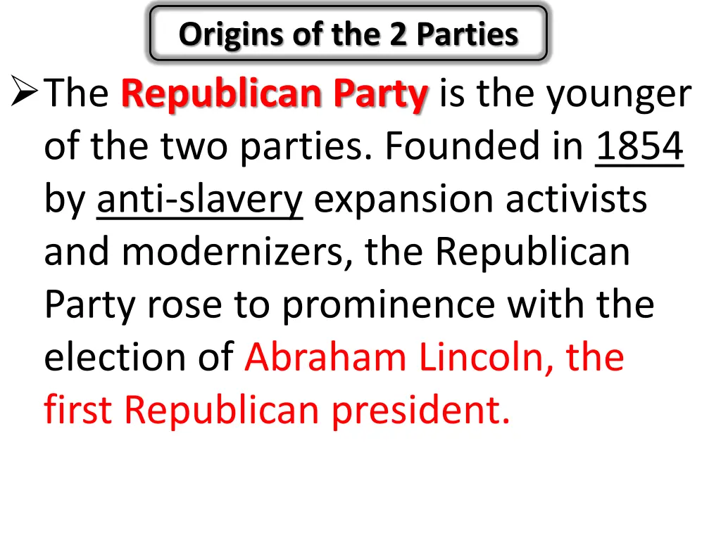 origins of the 2 parties 1