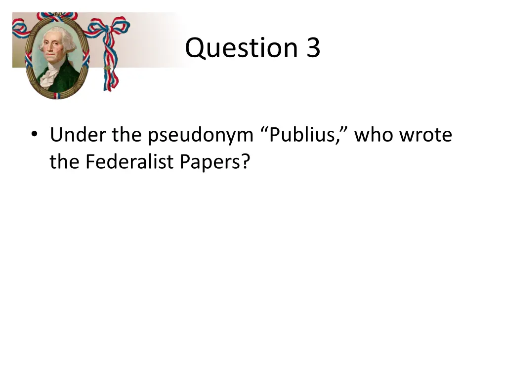 question 3