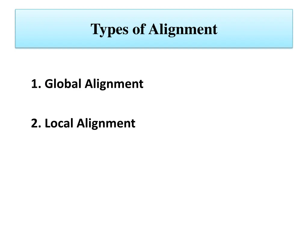 types of alignment