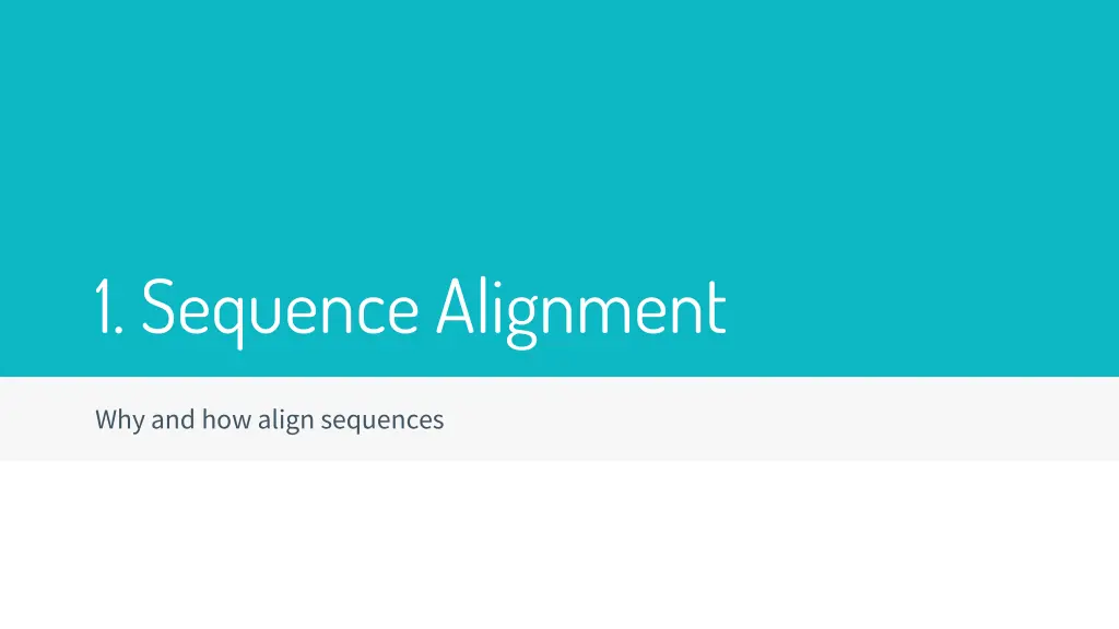 1 sequence alignment