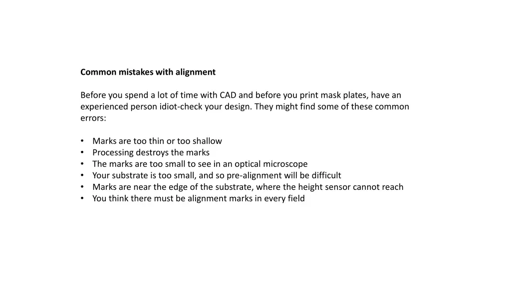 common mistakes with alignment