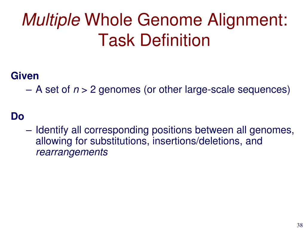 multiple whole genome alignment task definition