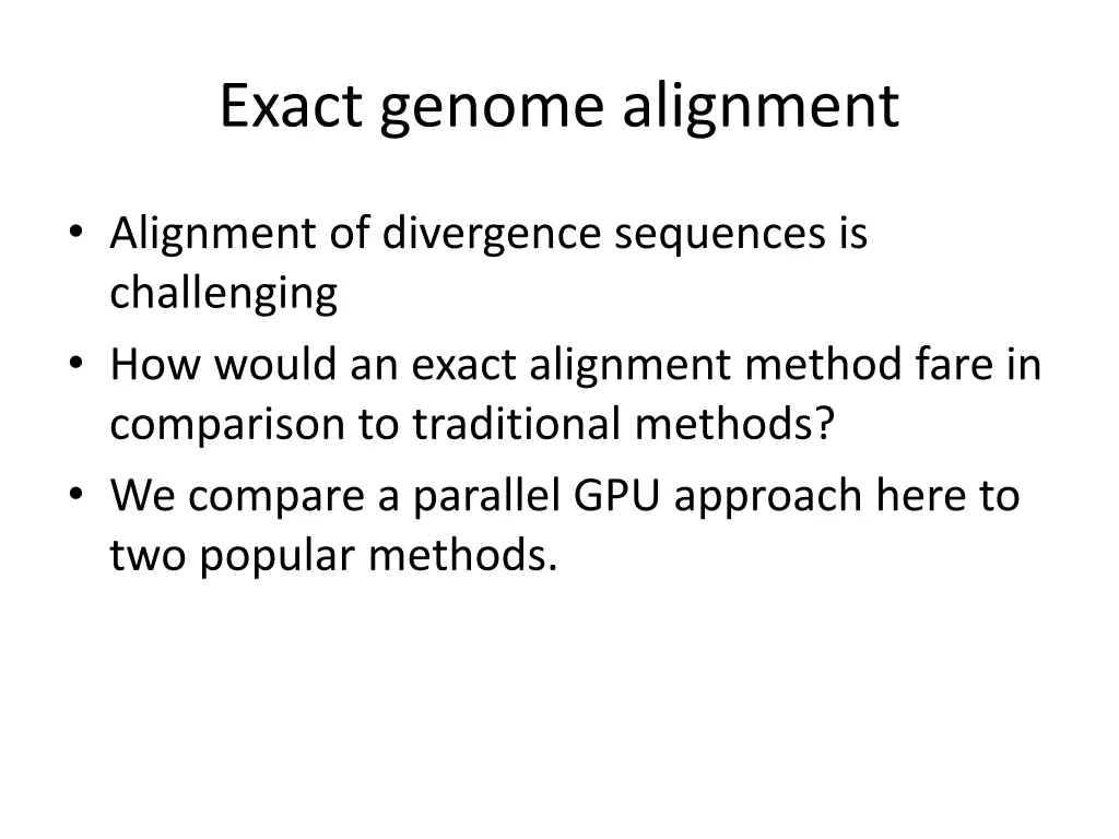 exact genome alignment