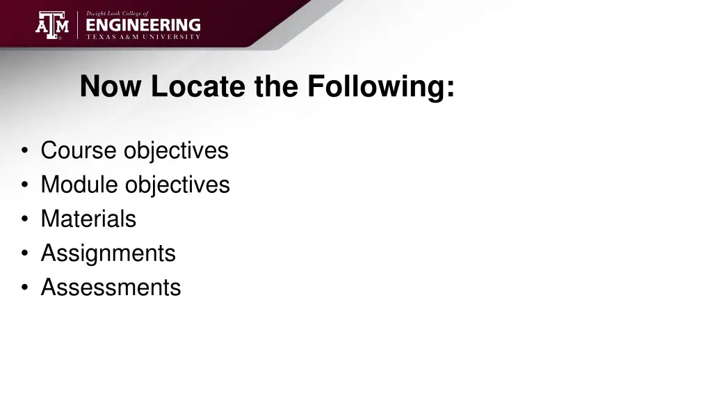 now locate the following