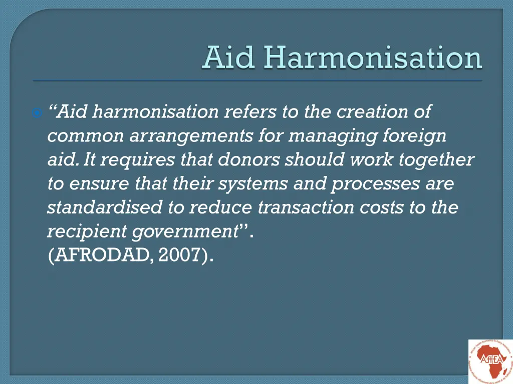 aid harmonisation refers to the creation