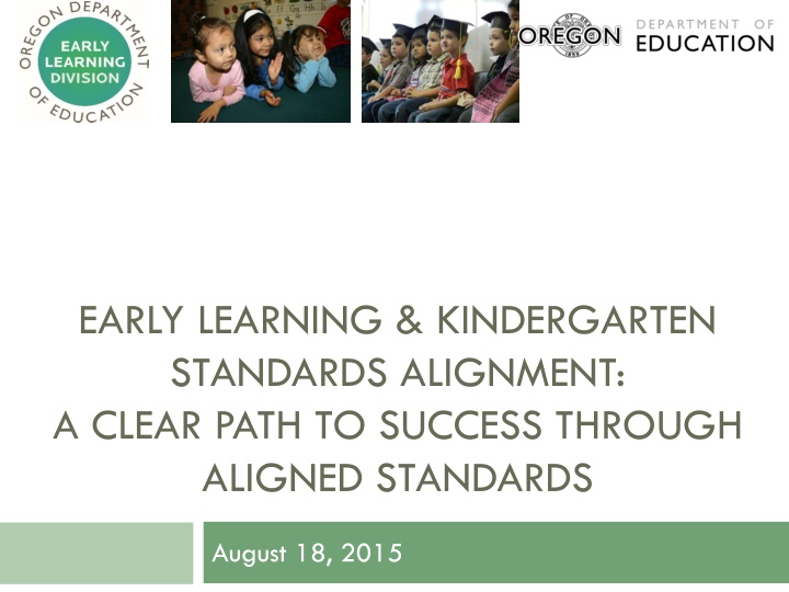 early learning kindergarten standards alignment