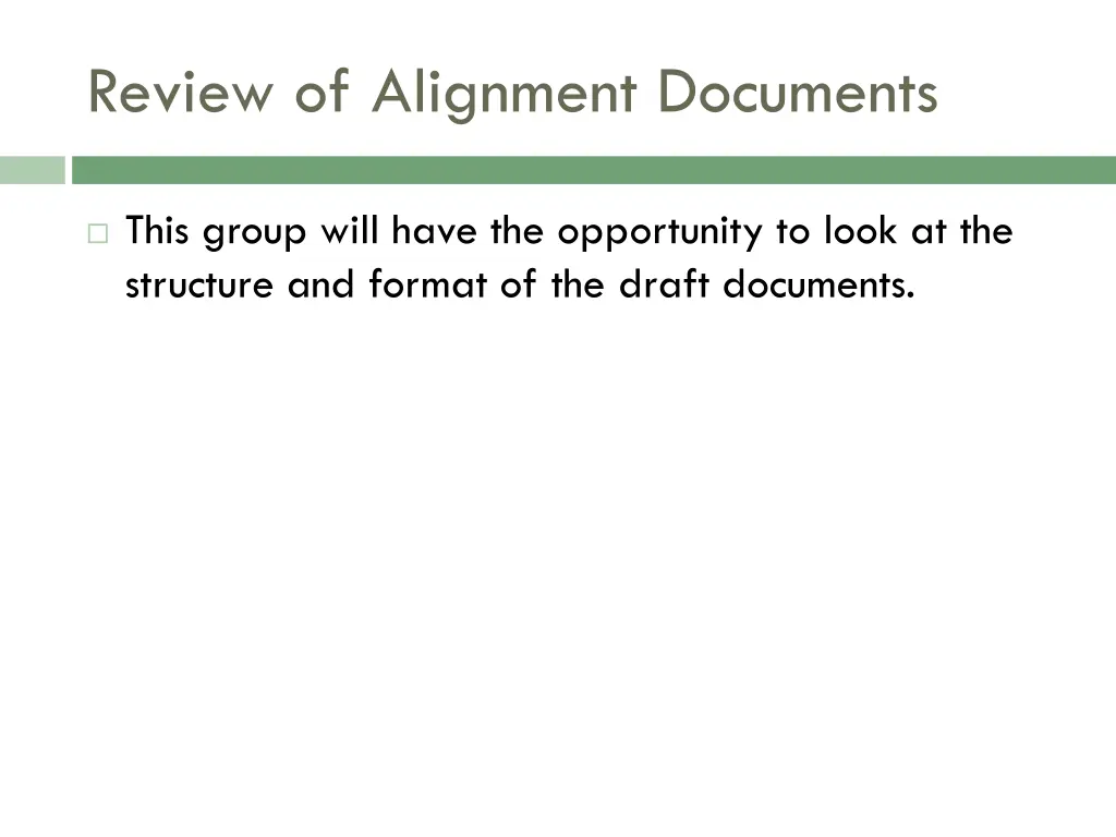 review of alignment documents