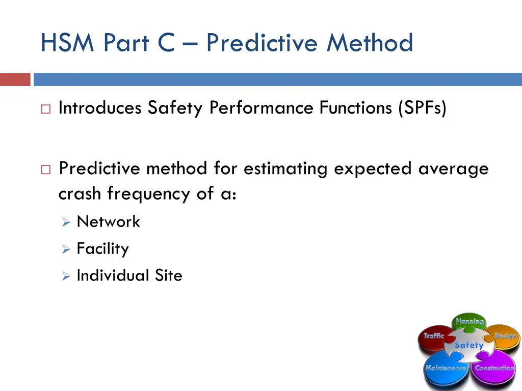 hsm part c predictive method