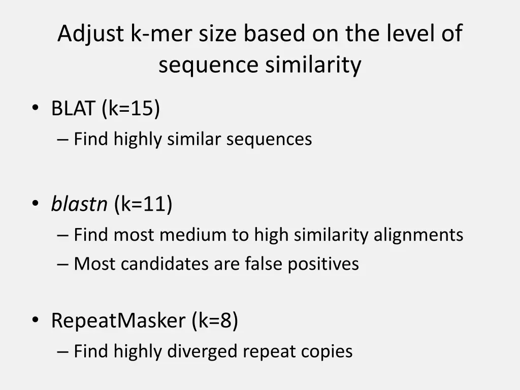 adjust k mer size based on the level of sequence