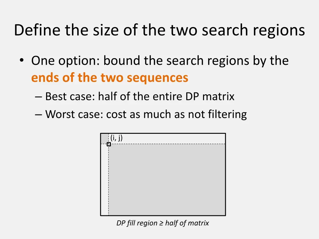 define the size of the two search regions