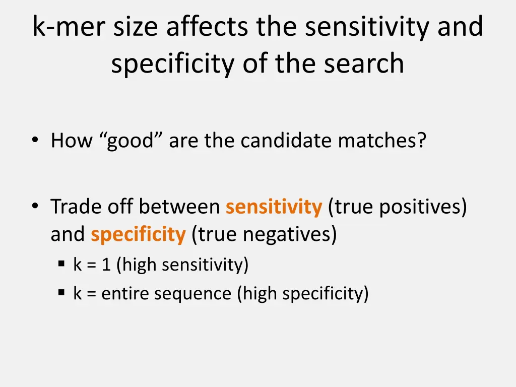 k mer size affects the sensitivity