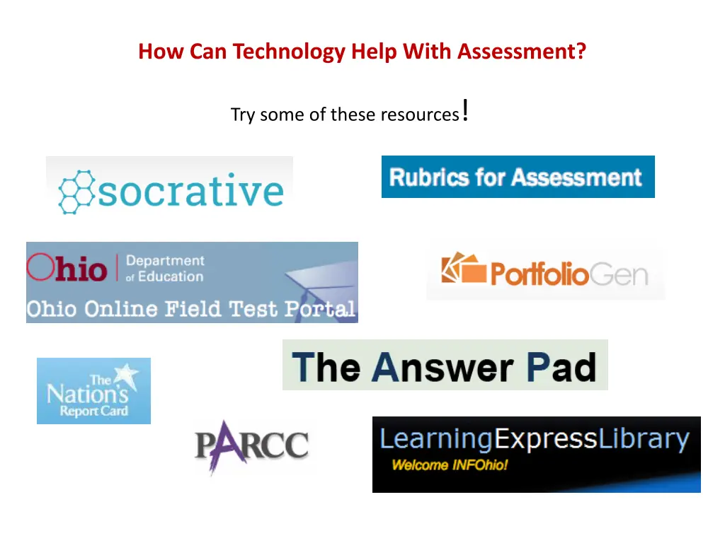 how can technology help with assessment