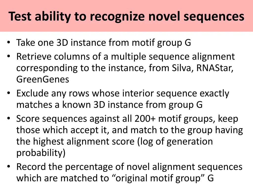 test ability to recognize novel sequences