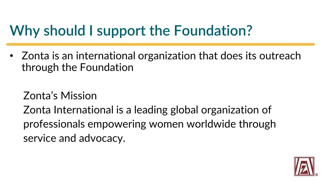 why should i support the foundation