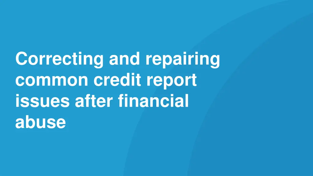 correcting and repairing common credit report