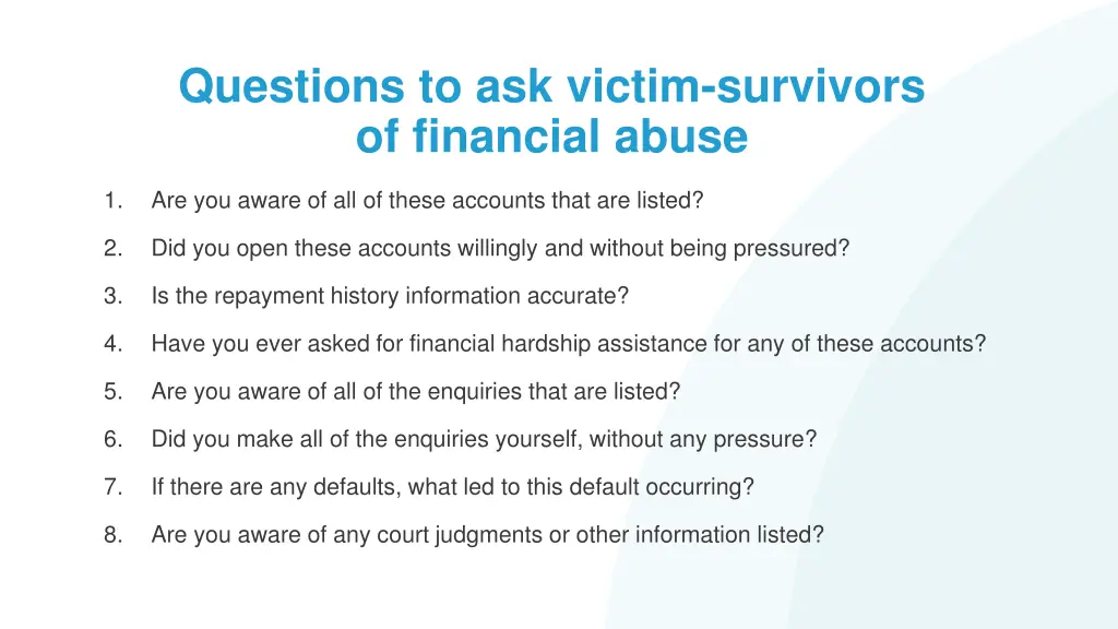 questions to ask victim survivors of financial