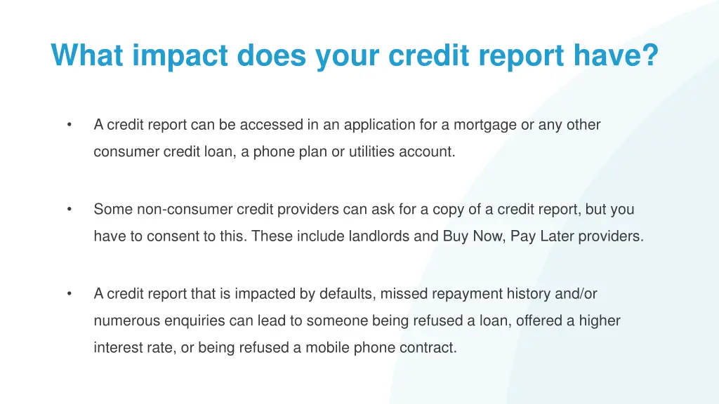 what impact does your credit report have