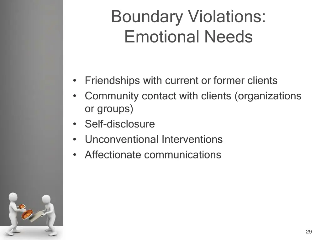 boundary violations emotional needs