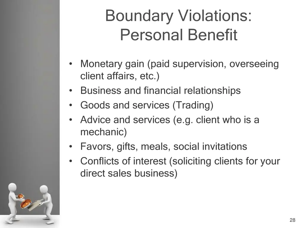 boundary violations personal benefit