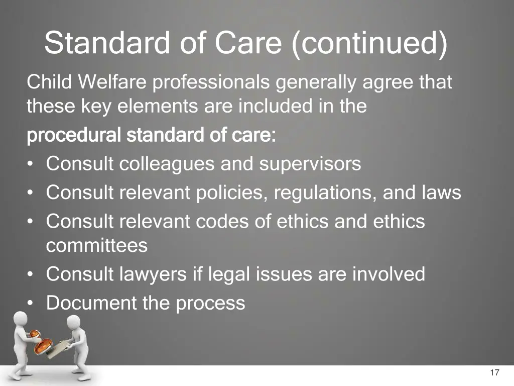 standard of care continued