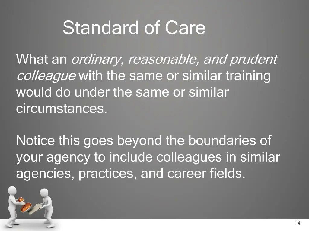 standard of care