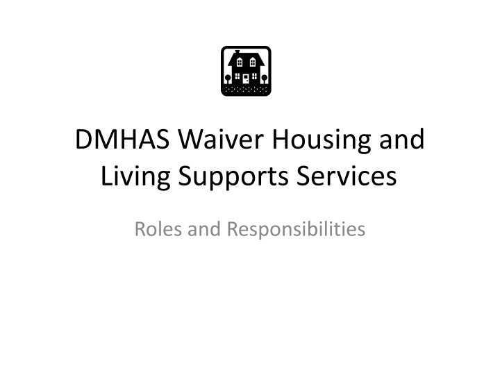 dmhas waiver housing and living supports services