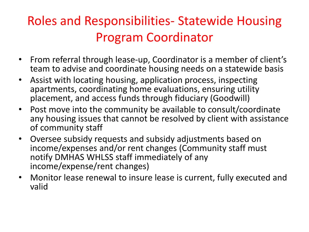 roles and responsibilities statewide housing