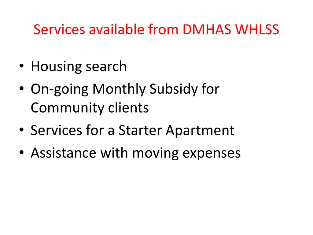 services available from dmhas whlss