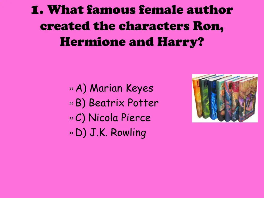 1 what famous female author created 1