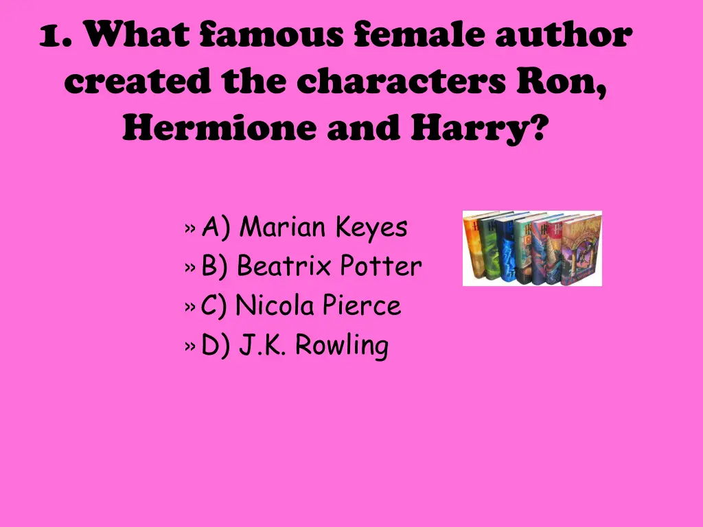 1 what famous female author created