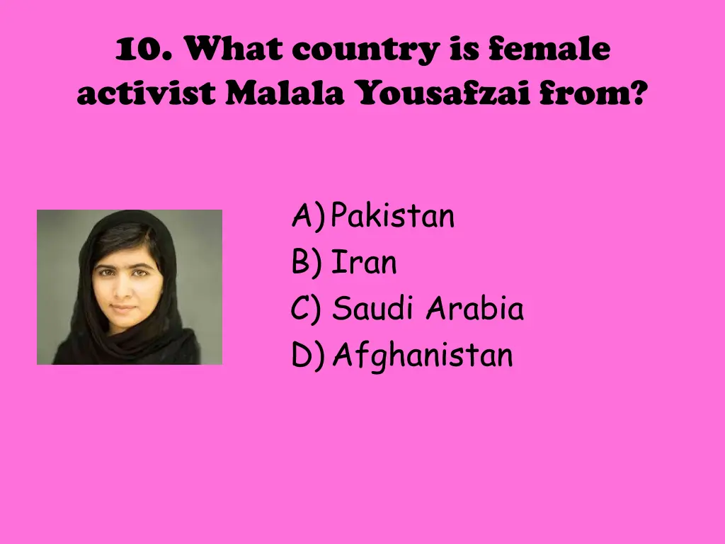 10 what country is female activist malala