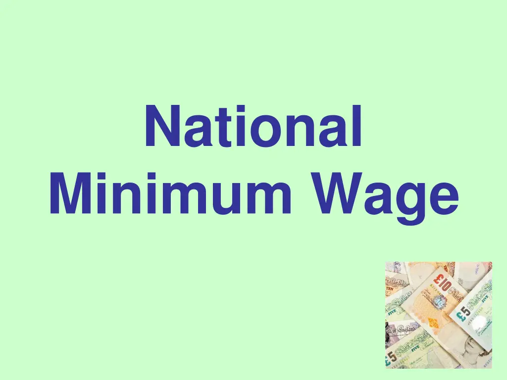 national minimum wage