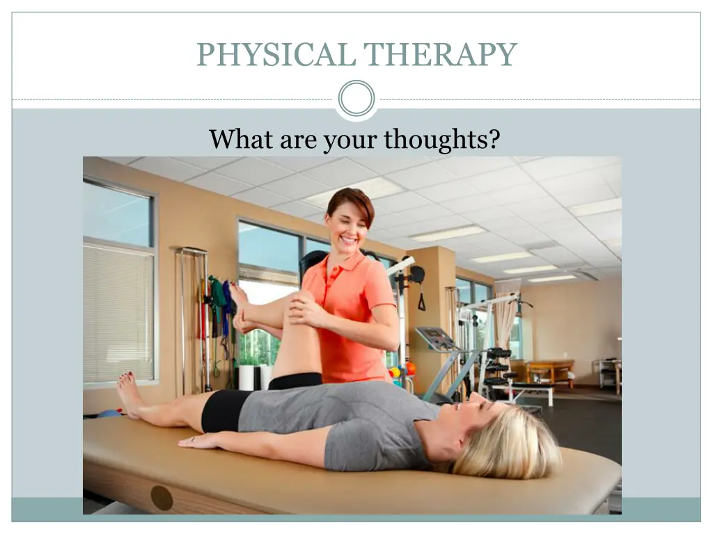 physical therapy