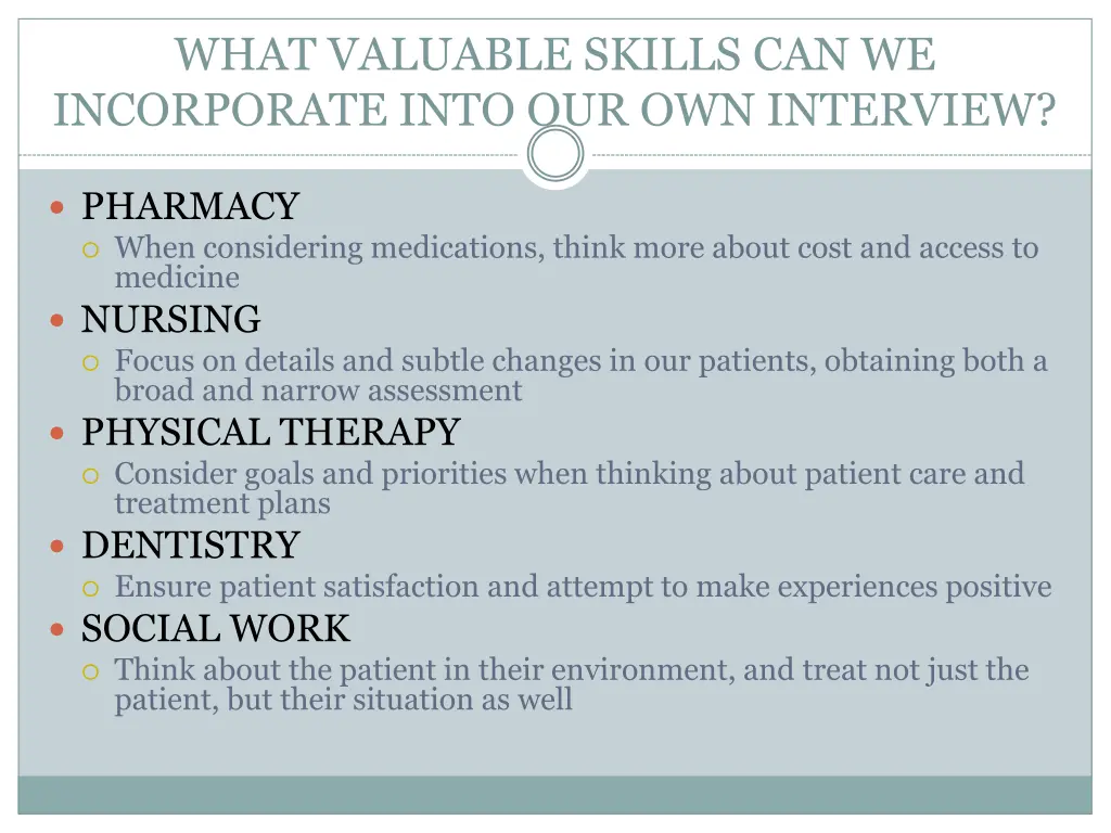 what valuable skills can we incorporate into