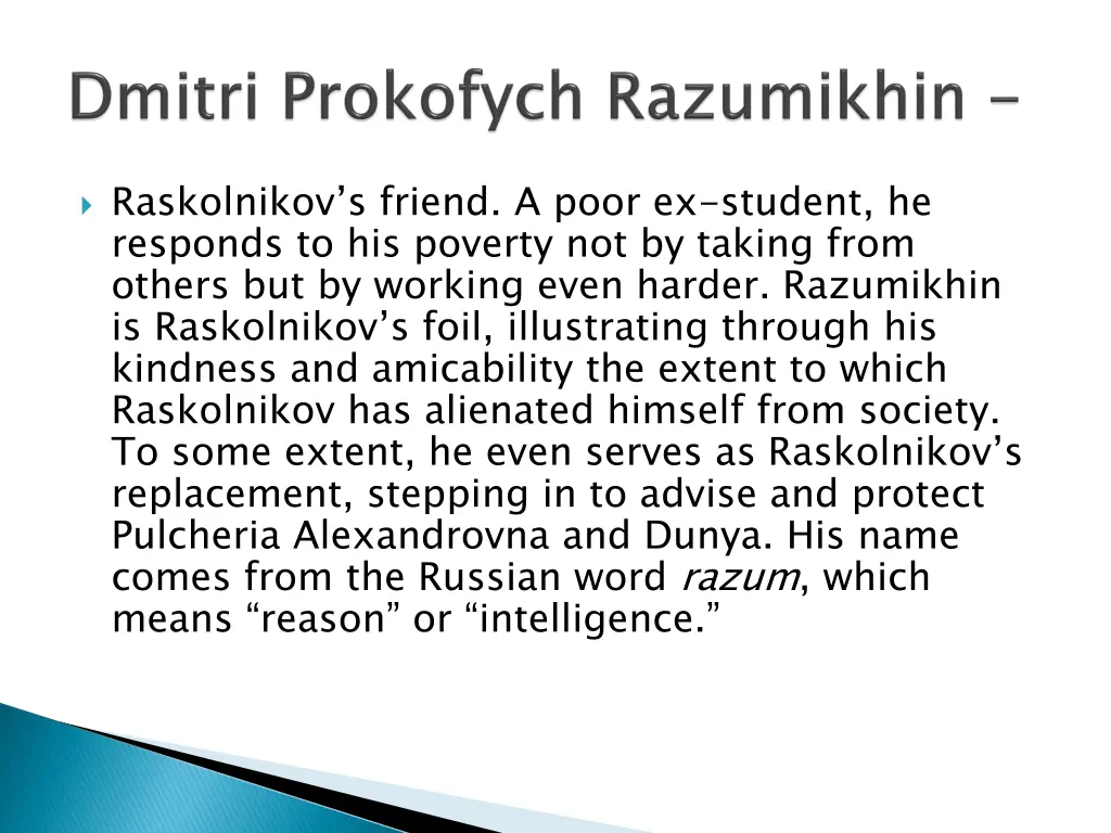 raskolnikov s friend a poor ex student