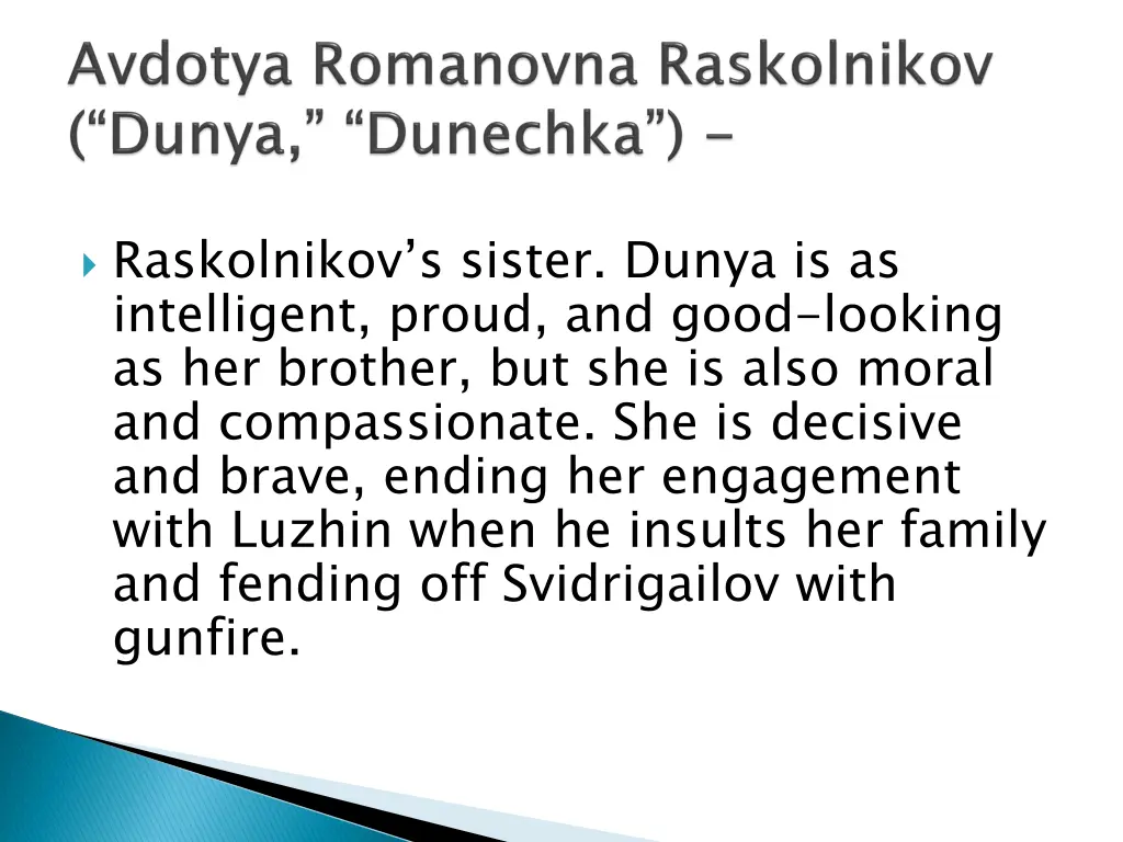 raskolnikov s sister dunya is as intelligent