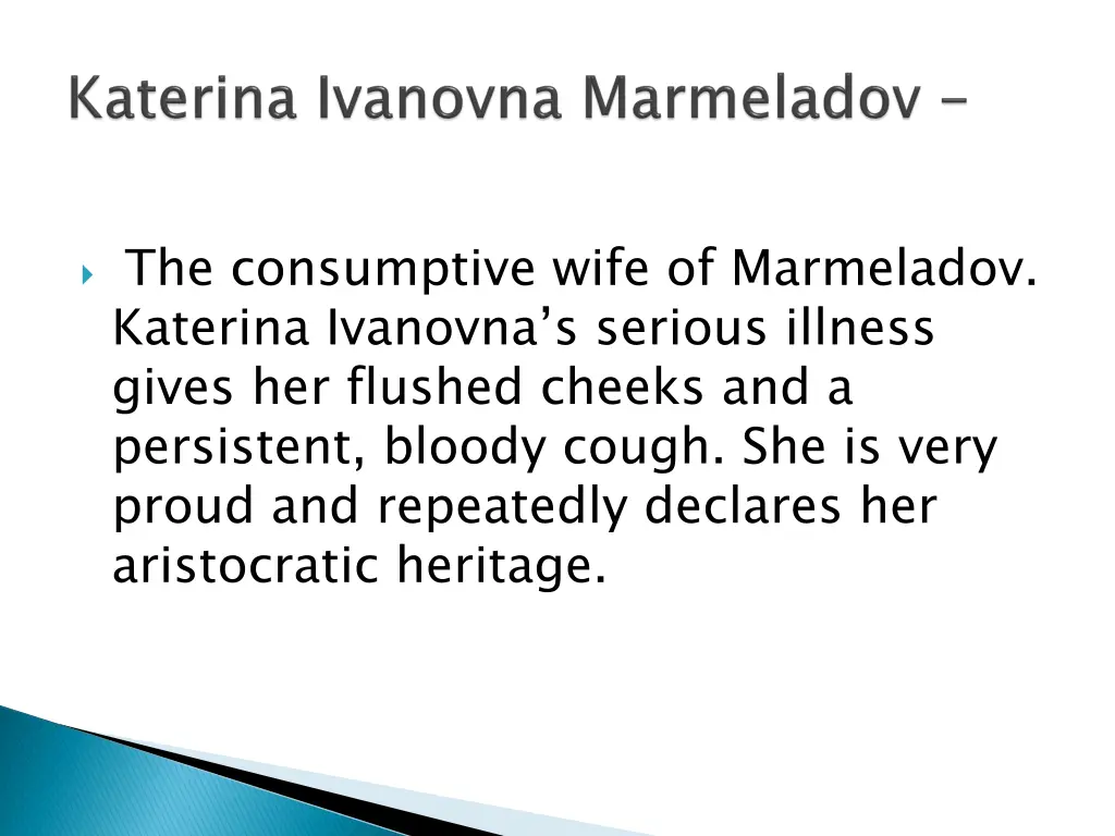 the consumptive wife of marmeladov katerina