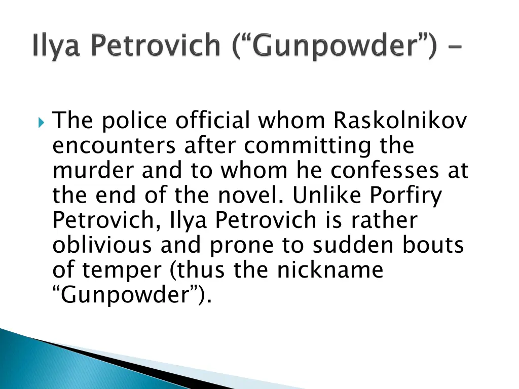 the police official whom raskolnikov encounters