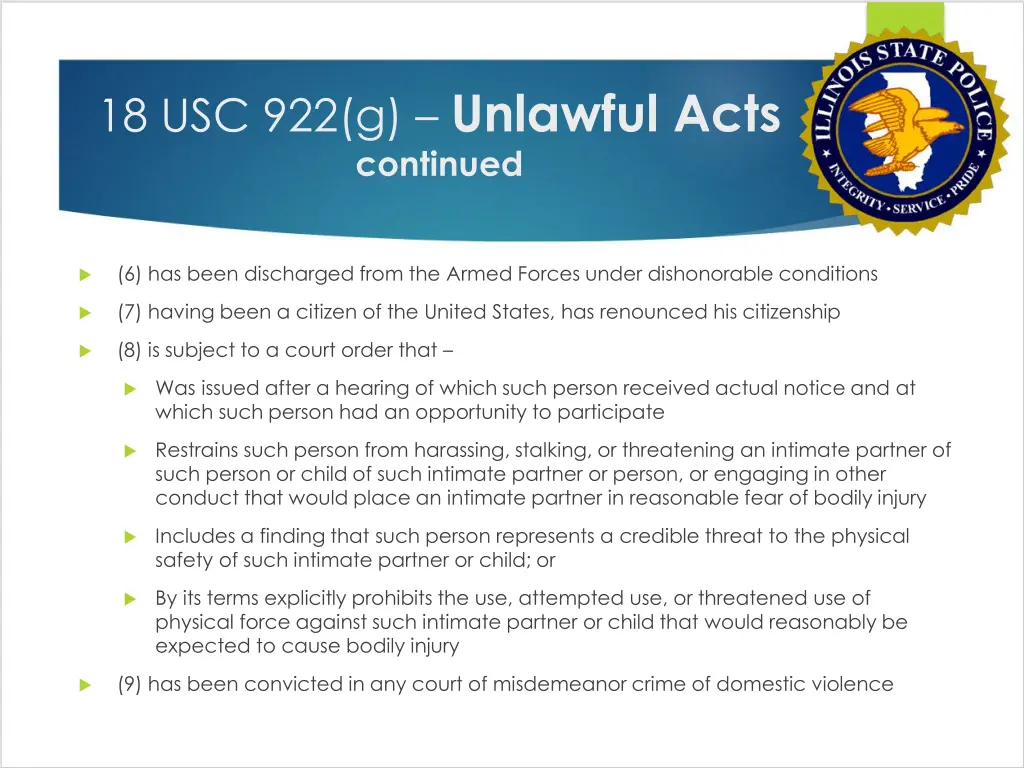 18 usc 922 g unlawful acts continued