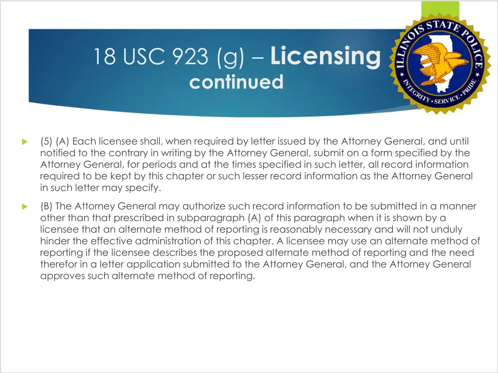 18 usc 923 g licensing continued 4