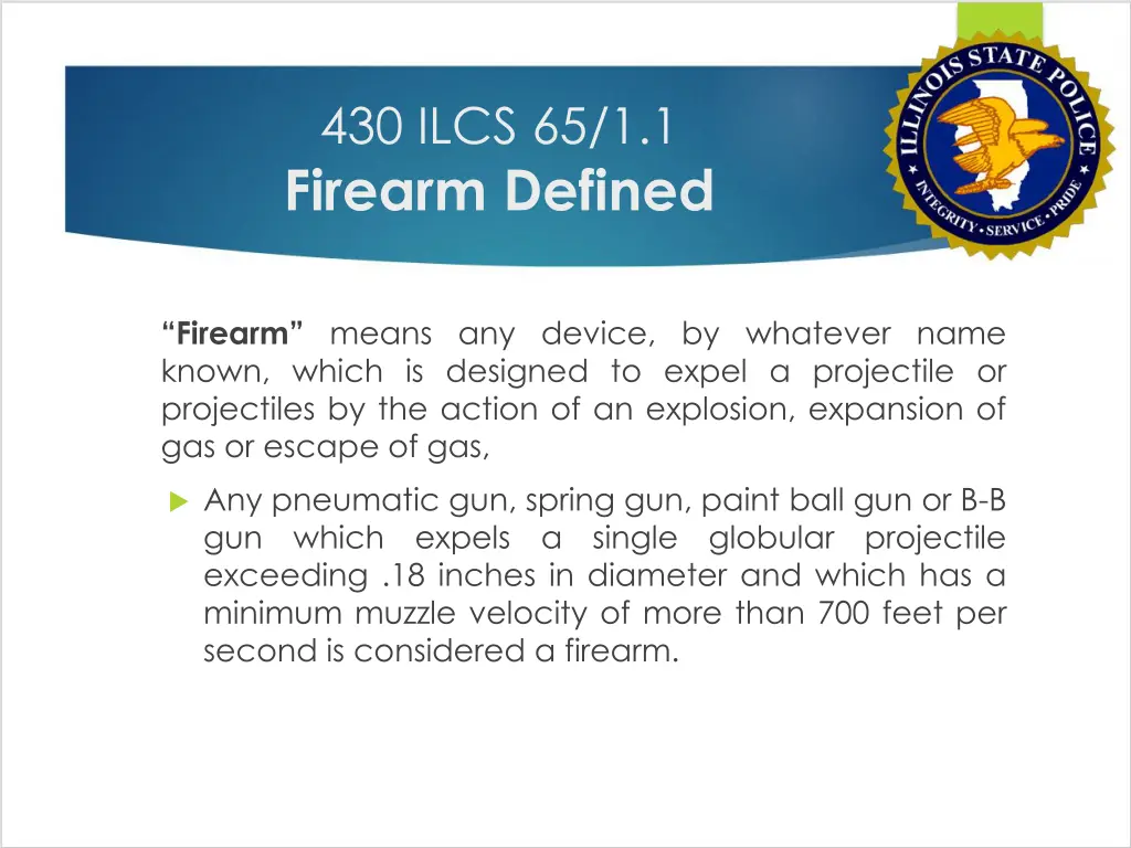 430 ilcs 65 1 1 firearm defined