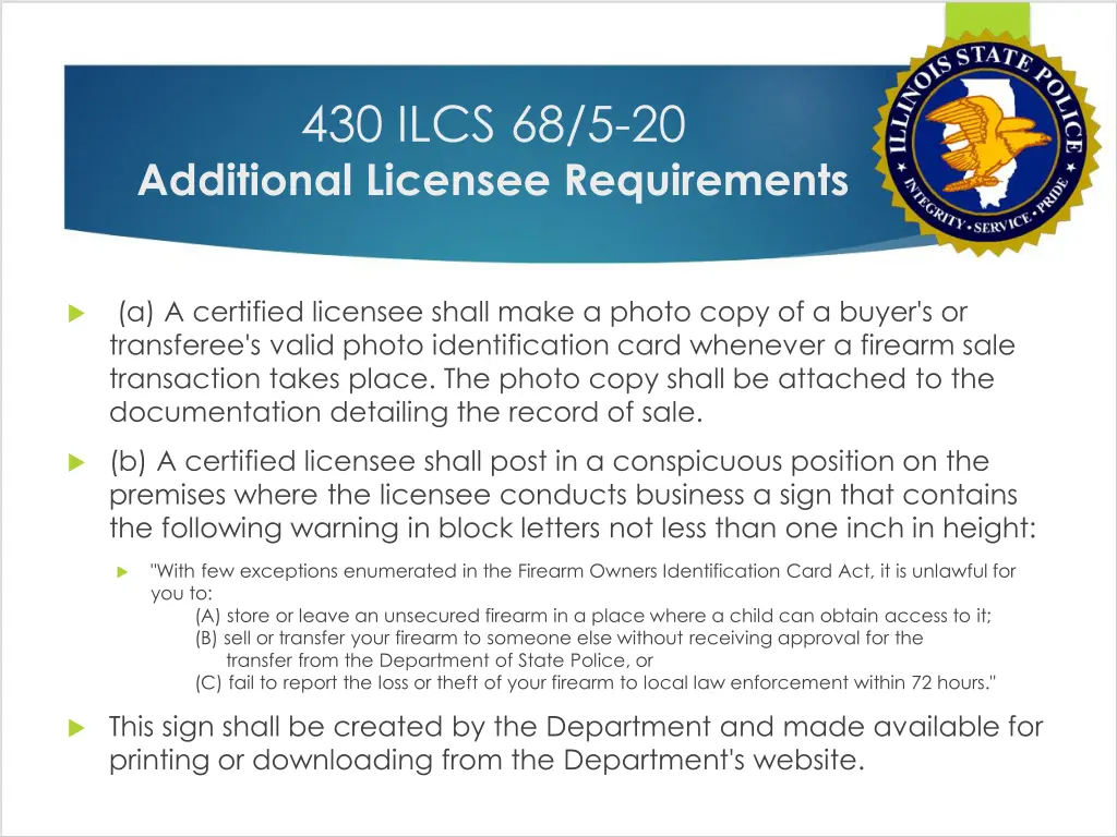 430 ilcs 68 5 20 additional licensee requirements