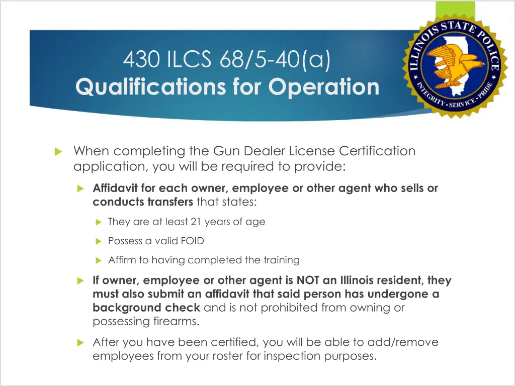 430 ilcs 68 5 40 a qualifications for operation