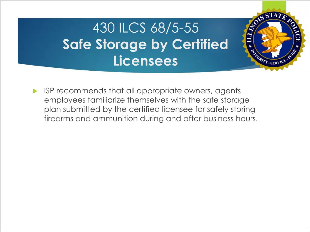 430 ilcs 68 5 55 safe storage by certified 1