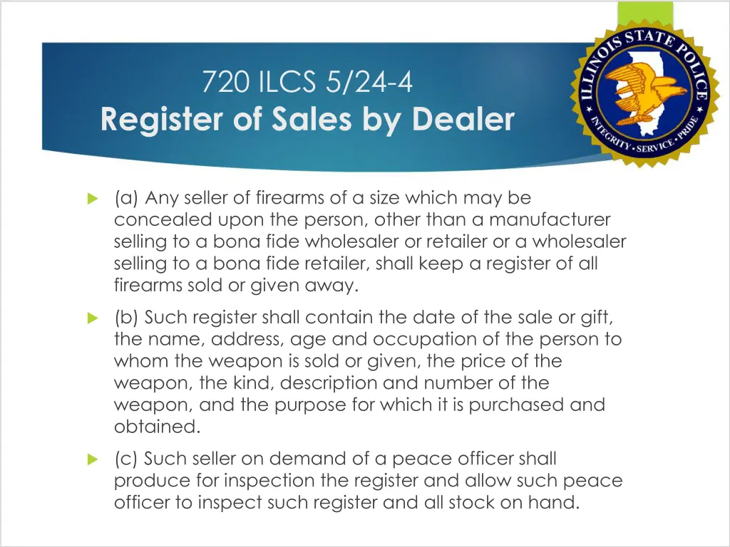 720 ilcs 5 24 4 register of sales by dealer