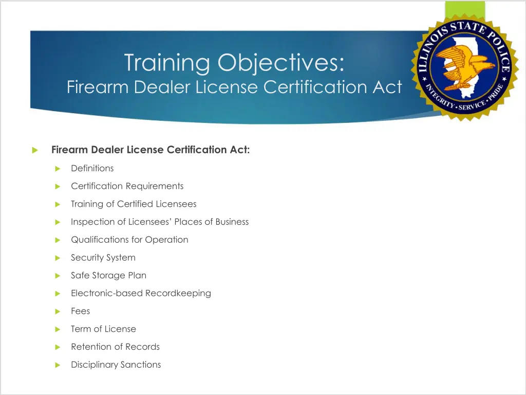 training objectives firearm dealer license